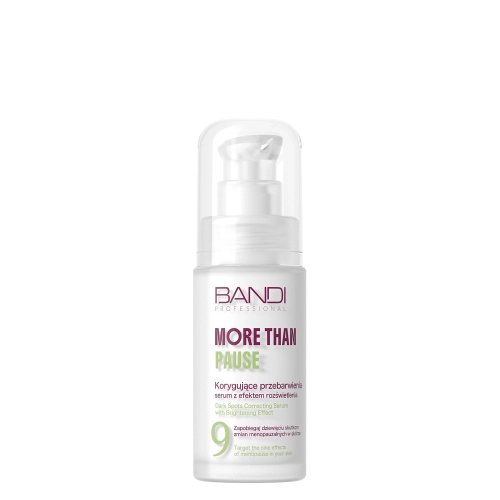 Bandi - More Than Pause - Korygujące Przebarwienia Serum Rozjaśniające - 30ml